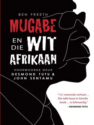 cover image of Mugabe en die wit Afrikaan